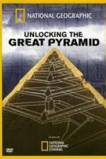 Watch National Geographic: Unlocking The Great Pyramid Megashare8