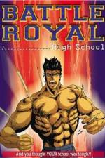 Watch Battle Royal High School Megashare8