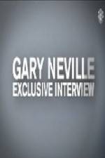 Watch The Gary Neville Interview Megashare8