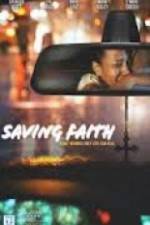 Watch Saving Faith Megashare8