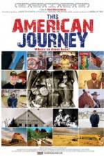 Watch This American Journey Megashare8