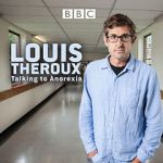 Watch Louis Theroux: Talking to Anorexia Megashare8