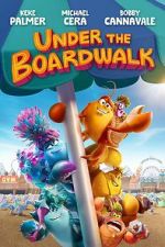 Watch Under the Boardwalk Megashare8