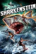 Watch Sharkenstein Megashare8