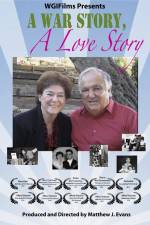 Watch A War Story a Love Story Megashare8