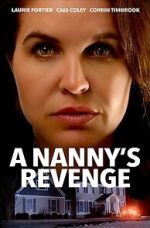 Watch A Nanny's Revenge Megashare8