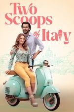 Watch Two Scoops of Italy Megashare8