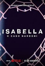 Watch A Life Too Short: The Isabella Nardoni Case Megashare8