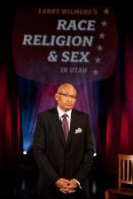 Watch Larry Wilmore Race Religion and Sex Megashare8