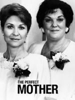 Watch The Perfect Mother Megashare8