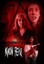 Watch Know Fear Megashare8