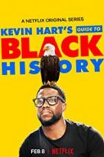 Watch Kevin Hart\'s Guide to Black History Megashare8