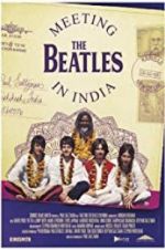 Watch Meeting the Beatles in India Megashare8