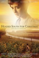 Watch Headed South for Christmas Megashare8