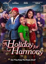 Watch A Holiday for Harmony Megashare8