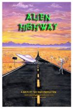 Watch Alien Highway Online Megashare8
