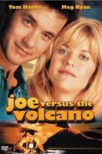 Watch Joe Versus the Volcano Megashare8