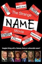 Watch The Strange Name Movie Megashare8