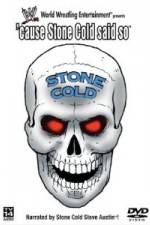 Watch WWE - Cause Stone Cold Said So Megashare8