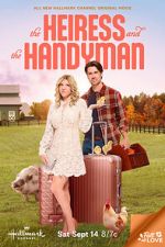 Watch The Heiress and the Handyman Megashare8