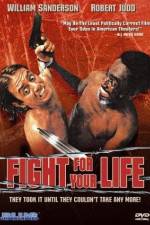 Watch Fight for Your Life Megashare8