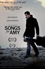 Watch Songs for Amy Megashare8