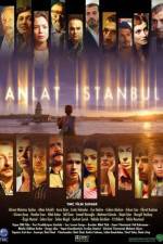 Watch Istanbul Tales Megashare8