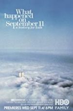 Watch What Happened on September 11 Megashare8