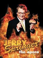 Watch Jerry Springer: The Opera Megashare8