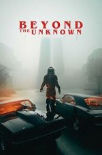 Watch Beyond the Unknown Megashare8