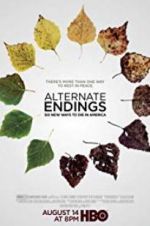 Watch Alternate Endings: Six New Ways to Die in America Megashare8