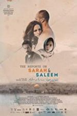 Watch The Reports on Sarah and Saleem Megashare8