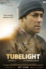 Watch Tubelight Megashare8