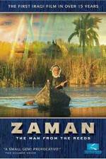 Watch Zaman: The Man from the Reeds Megashare8