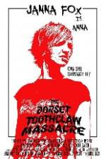 Watch The Dorset Toothclaw Massacre Megashare8