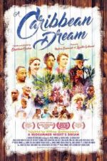 Watch A Caribbean Dream Megashare8