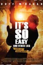 Watch Its So Easy and Other Lies Megashare8