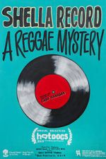 Watch Shella Record: A Reggae Mystery Megashare8