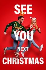 Watch See You Next Christmas Megashare8