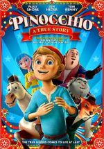 Watch Pinocchio: A True Story Megashare8