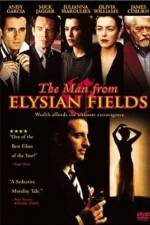 Watch The Man from Elysian Fields Megashare8