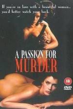 Watch Deadlock: A Passion for Murder Megashare8