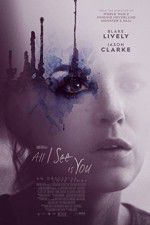 Watch All I See Is You Megashare8