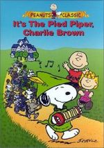 Watch It\'s the Pied Piper, Charlie Brown (TV Short 2000) Megashare8