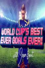Watch World Cup's Best Ever Goals, Ever! Megashare8