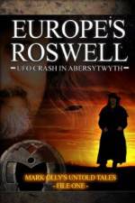 Watch Europe's Roswell: UFO Crash at Aberystwyth Megashare8