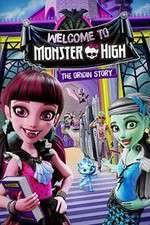 Watch Monster High: Welcome to Monster High Megashare8