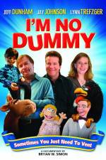 Watch I'm No Dummy Megashare8