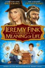 Watch Jeremy Fink and the Meaning of Life Megashare8