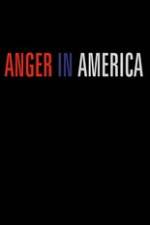 Watch Anger in America Megashare8